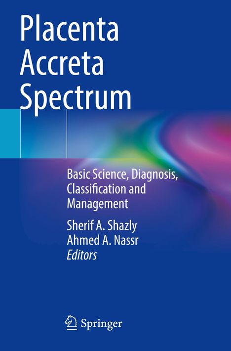 Placenta Accreta Spectrum, Buch