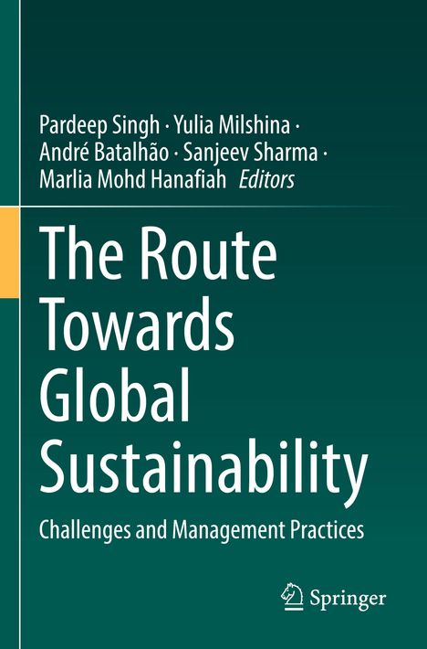 The Route Towards Global Sustainability, Buch