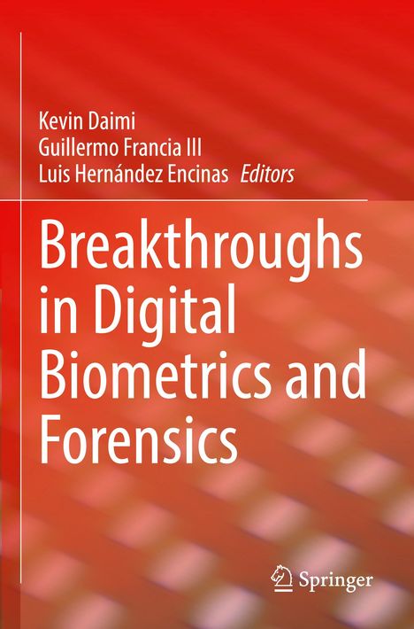 Breakthroughs in Digital Biometrics and Forensics, Buch
