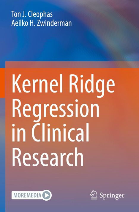 Aeilko H. Zwinderman: Kernel Ridge Regression in Clinical Research, Buch