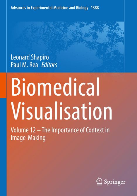 Biomedical Visualisation, Buch