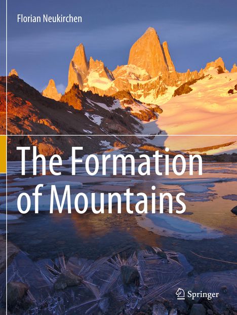 Florian Neukirchen: The Formation of Mountains, Buch