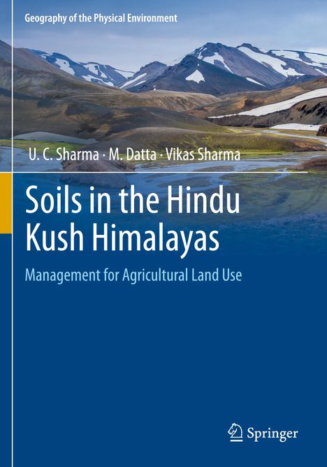 U. C. Sharma: Soils in the Hindu Kush Himalayas, Buch