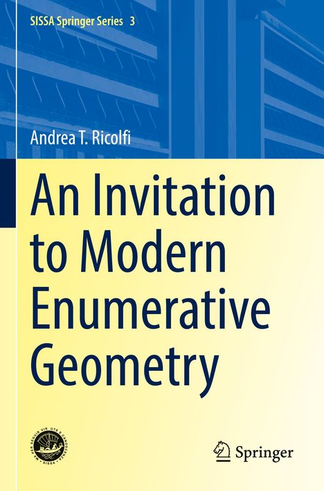 Andrea T. Ricolfi: An Invitation to Modern Enumerative Geometry, Buch