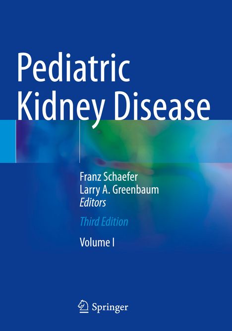 Pediatric Kidney Disease, 2 Bücher