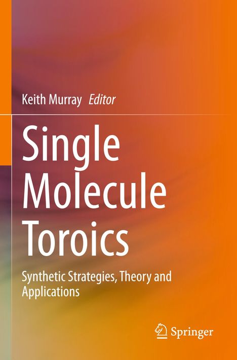 Single Molecule Toroics, Buch