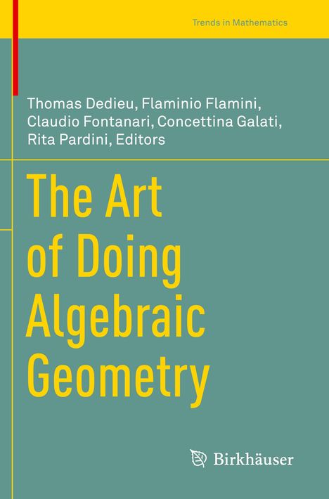 The Art of Doing Algebraic Geometry, Buch