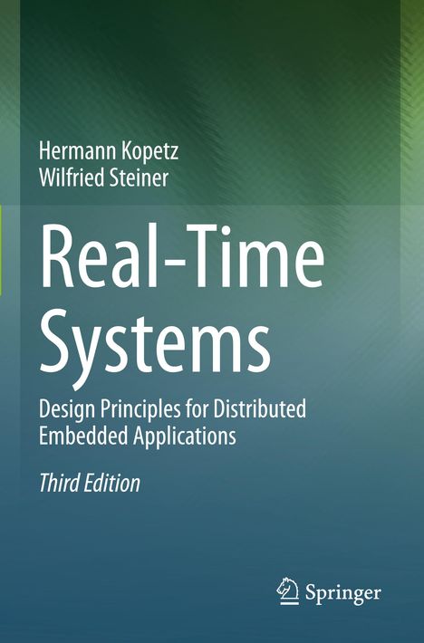 Wilfried Steiner: Real-Time Systems, Buch