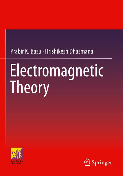 Hrishikesh Dhasmana: Electromagnetic Theory, Buch