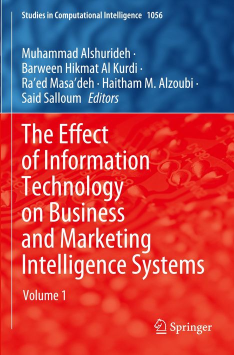 The Effect of Information Technology on Business and Marketing Intelligence Systems, 3 Bücher