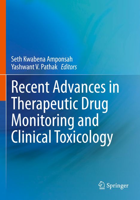 Recent Advances in Therapeutic Drug Monitoring and Clinical Toxicology, Buch