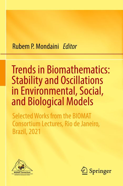 Trends in Biomathematics: Stability and Oscillations in Environmental, Social, and Biological Models, Buch