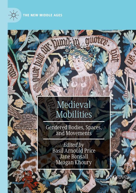 Medieval Mobilities, Buch