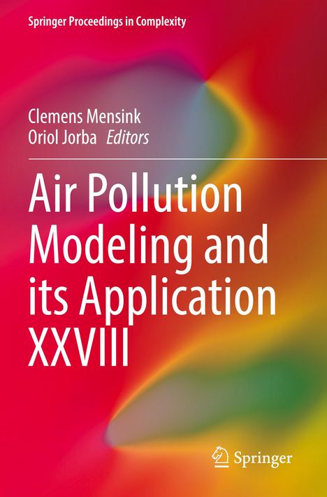 Air Pollution Modeling and its Application XXVIII, Buch