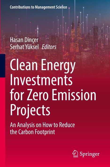 Clean Energy Investments for Zero Emission Projects, Buch