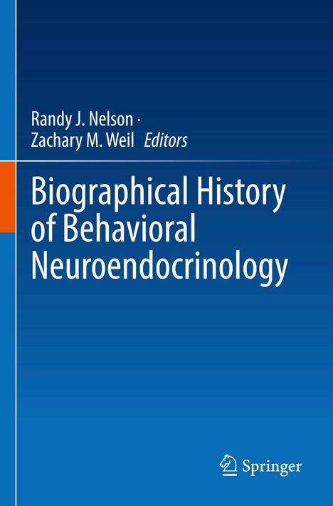 Biographical History of Behavioral Neuroendocrinology, Buch