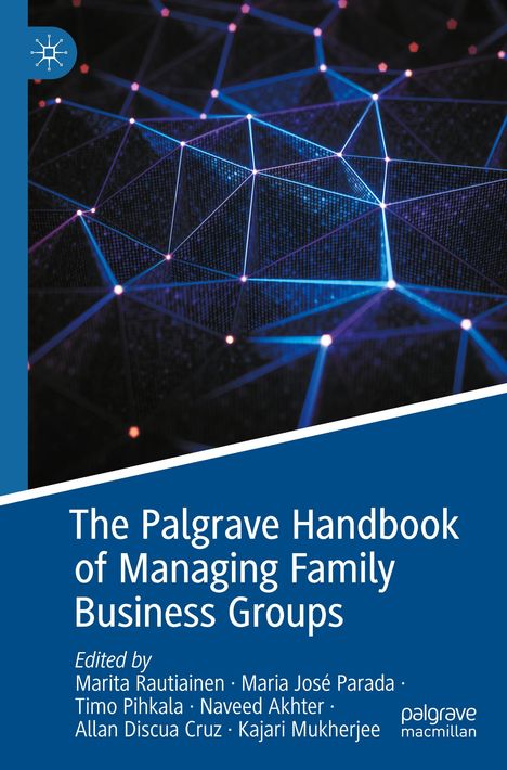 The Palgrave Handbook of Managing Family Business Groups, Buch