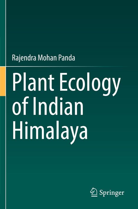 Rajendra Mohan Panda: Plant Ecology of Indian Himalaya, Buch