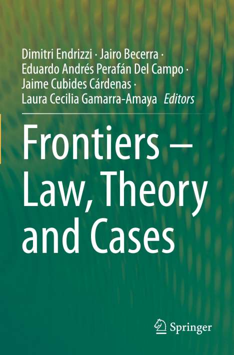 Frontiers ¿ Law, Theory and Cases, Buch