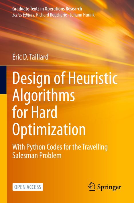 Éric D. Taillard: Design of Heuristic Algorithms for Hard Optimization, Buch