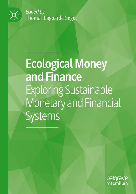 Ecological Money and Finance, Buch