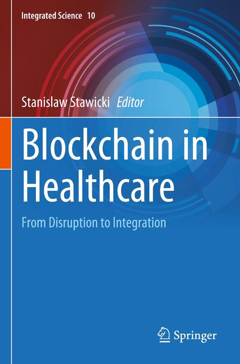 Blockchain in Healthcare, Buch