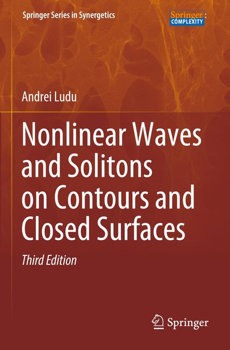 Andrei Ludu: Nonlinear Waves and Solitons on Contours and Closed Surfaces, Buch