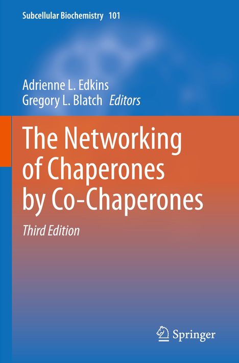 The Networking of Chaperones by Co-Chaperones, Buch