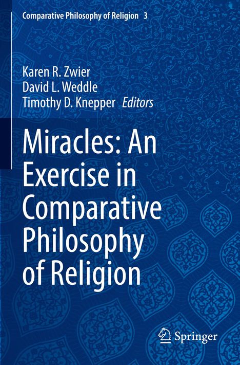 Miracles: An Exercise in Comparative Philosophy of Religion, Buch