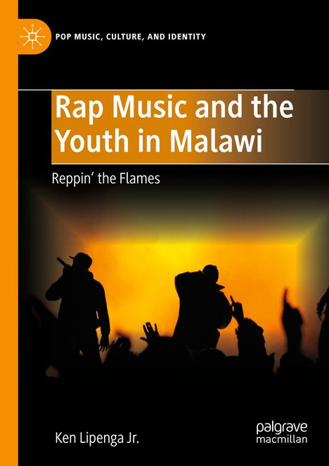 Ken Lipenga Jr.: Rap Music and the Youth in Malawi, Buch