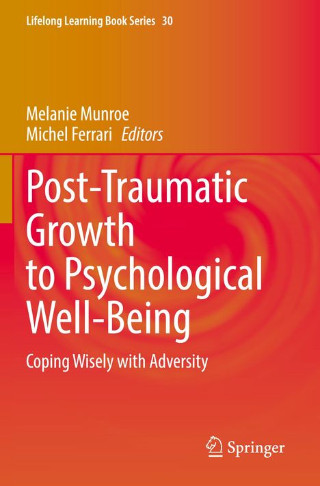 Post-Traumatic Growth to Psychological Well-Being, Buch