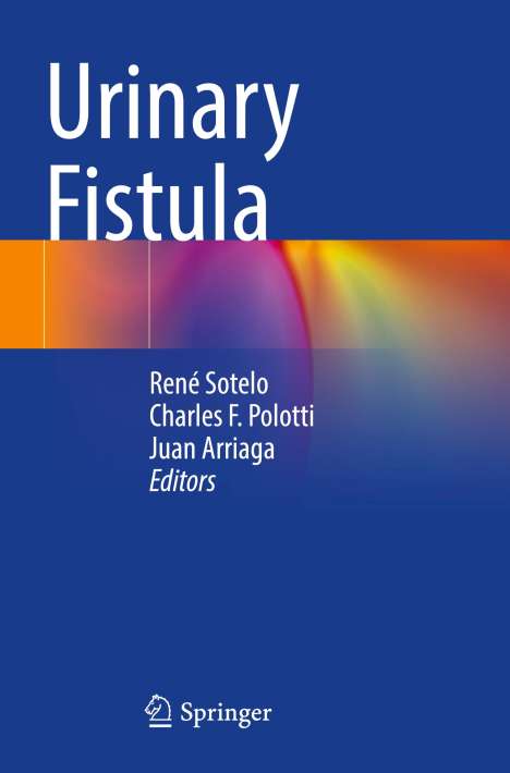 Urinary Fistula, Buch