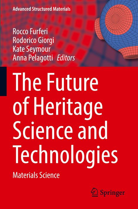 The Future of Heritage Science and Technologies, Buch