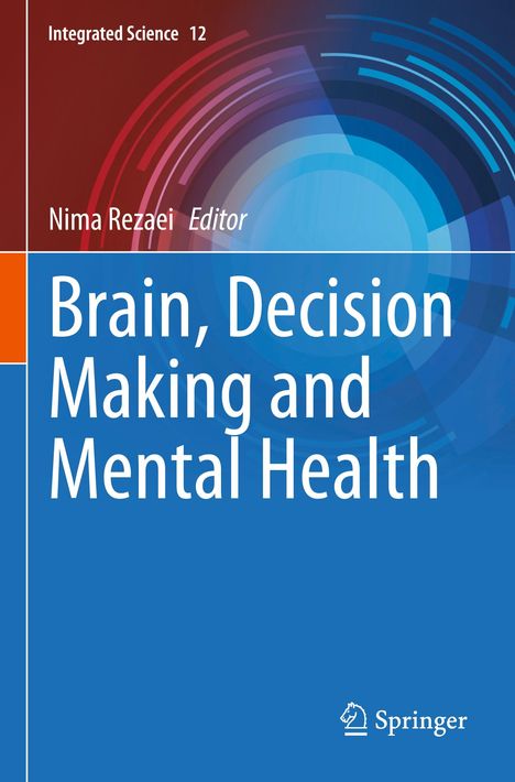 Brain, Decision Making and Mental Health, Buch