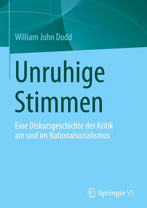 W J Dodd: Nationalsozialismus und deutscher Diskurs, Buch