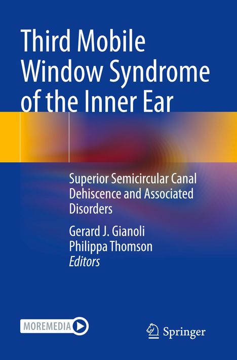 Third Mobile Window Syndrome of the Inner Ear, Buch