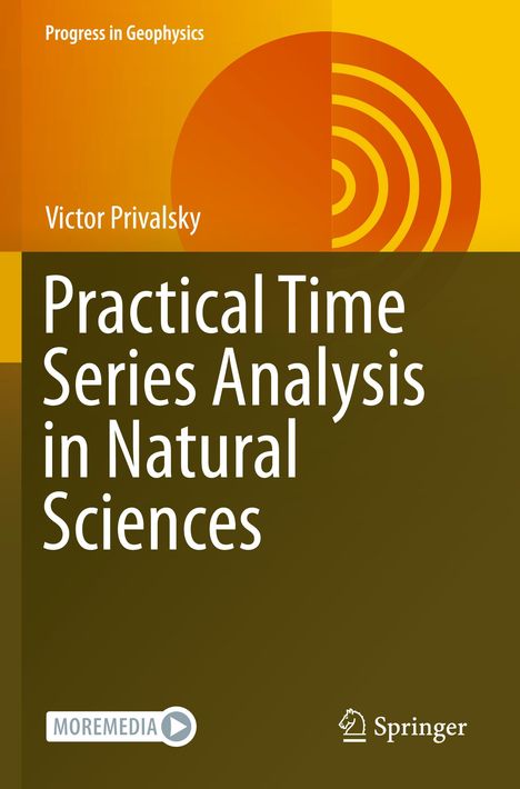 Victor Privalsky: Practical Time Series Analysis in Natural Sciences, Buch