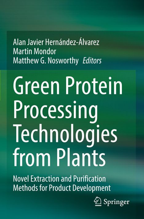 Green Protein Processing Technologies from Plants, Buch