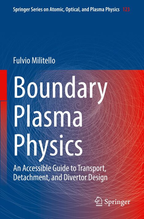 Fulvio Militello: Boundary Plasma Physics, Buch