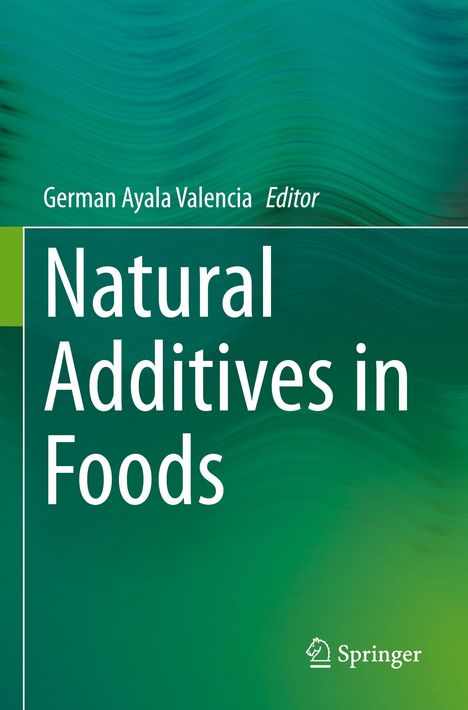 Natural Additives in Foods, Buch