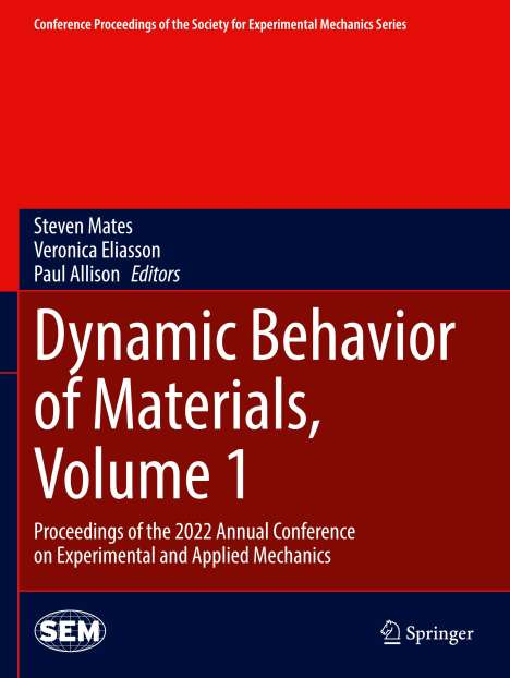 Dynamic Behavior of Materials, Volume 1, Buch