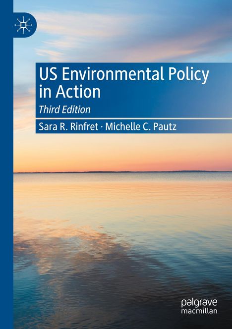 Michelle C. Pautz: US Environmental Policy in Action, Buch