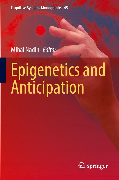 Epigenetics and Anticipation, Buch