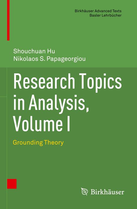 Nikolaos S. Papageorgiou: Research Topics in Analysis, Volume I, Buch