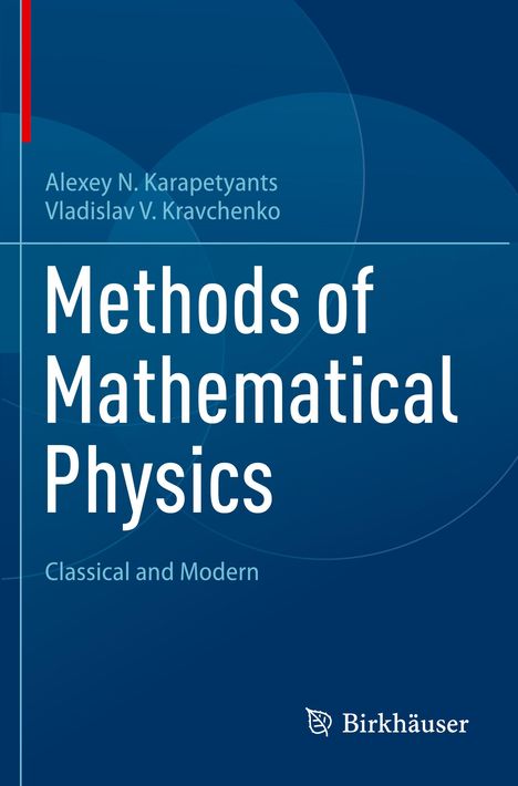 Vladislav V. Kravchenko: Methods of Mathematical Physics, Buch