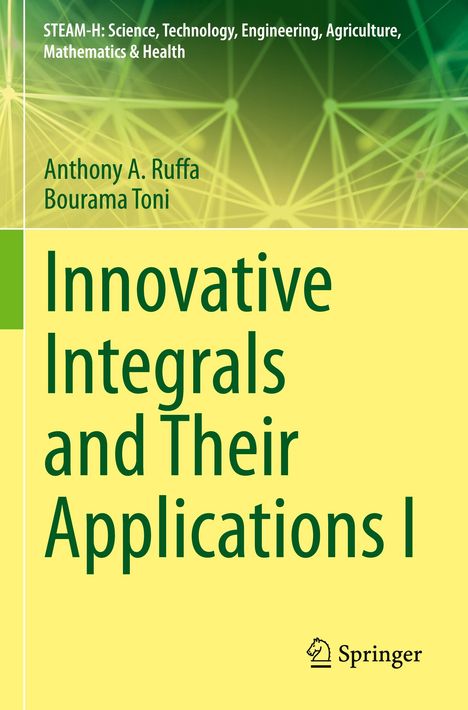 Bourama Toni: Innovative Integrals and Their Applications I, Buch