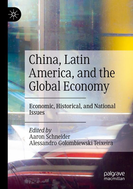 China, Latin America, and the Global Economy, Buch