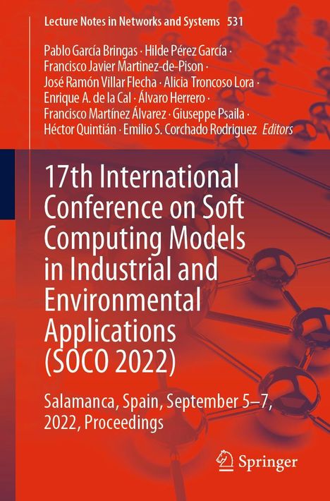 17th International Conference on Soft Computing Models in Industrial and Environmental Applications (SOCO 2022), Buch