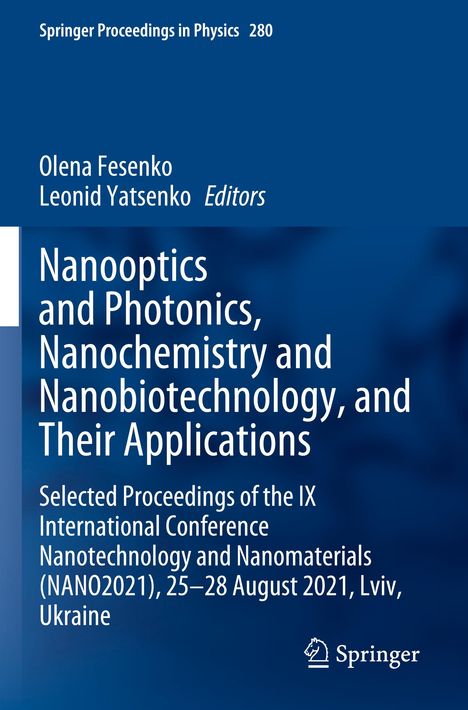 Nanooptics and Photonics, Nanochemistry and Nanobiotechnology, and Their Applications, Buch