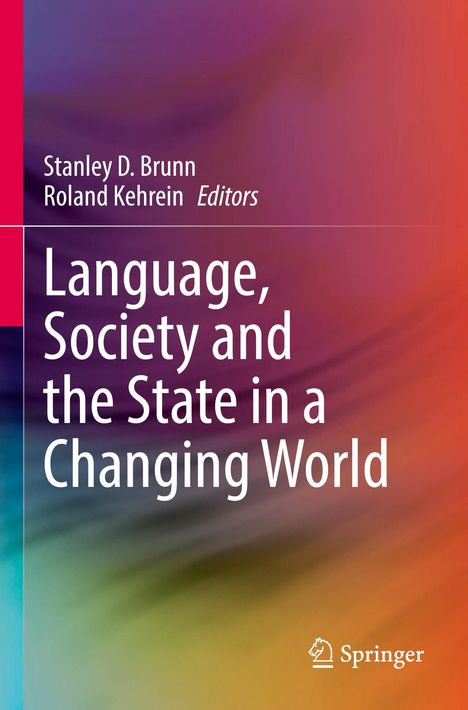 Language, Society and the State in a Changing World, Buch